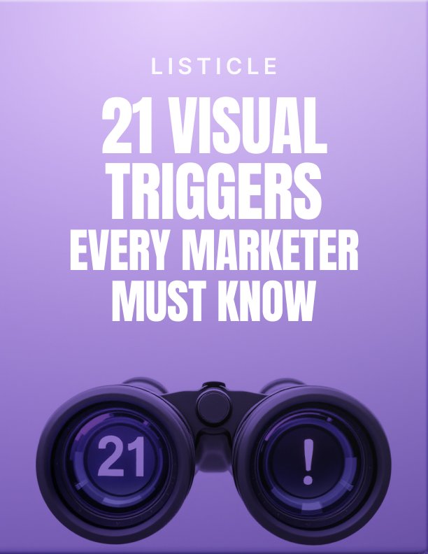 21 Visual Triggers Every Marketer Must Know Listicle